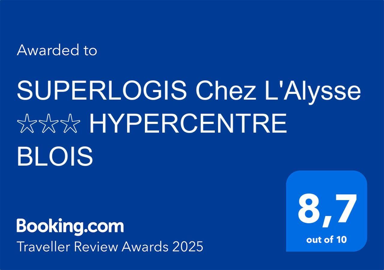 Superlogis L'Alysse Classe 3Etoiles Hypercentre Blois Eksteriør bilde